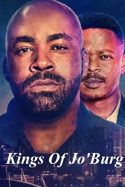 Kings of Joburg - Season 1 [Sub: Eng]