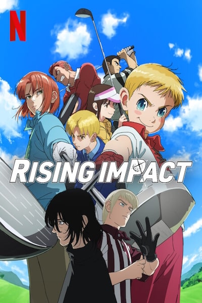 Rising Impact (Raijingu Inpakuto) - Season 2