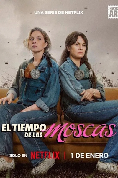Time Flies (El tiempo de las moscas) - Season 1