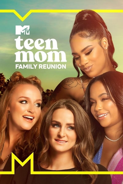 Teen Mom: Family Reunion - Season 1