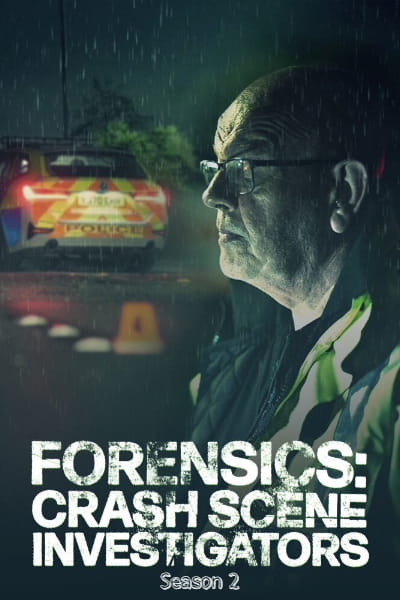 Forensics: Crash Scene Investigators - Season 2