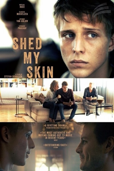 Shed My Skin (Aus der Haut)
