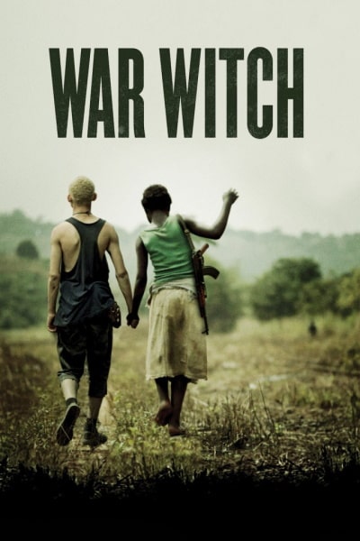 War Witch (Rebelle)