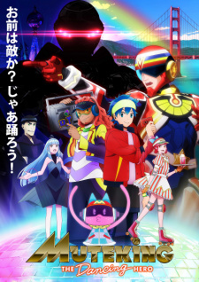 Muteking the Dancing Hero [Sub: Eng]