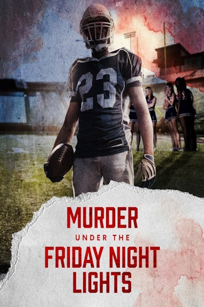 Murder Under the Friday Night Lights - Season 4