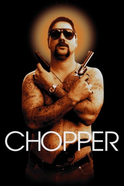 Chopper (2001)