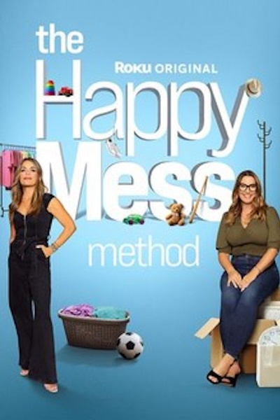 The Happy Mess Method - Season 1