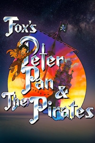Peter Pan and the Pirates - Season 1