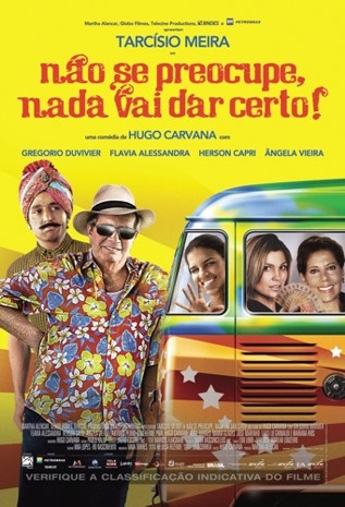 N&atilde;o Se Preocupe, Nada Vai Dar Certo