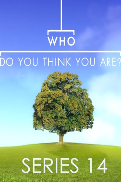 Who Do You Think You Are - Season 14