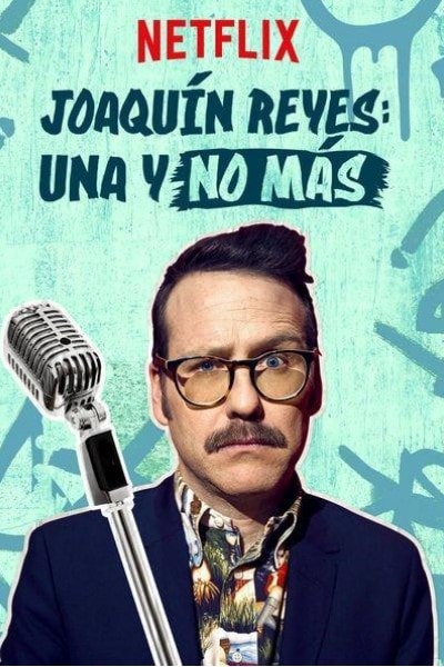 Joaquin Reyes: Una y no mas [Audio: Spanish]