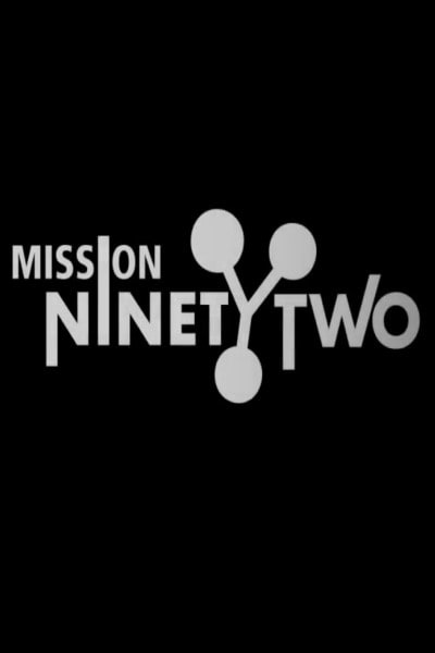 Mission NinetyTwo: Dragonfly
