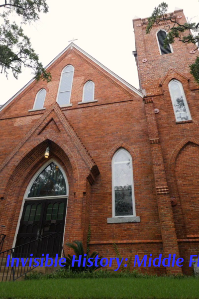 Invisible History: Middle Florida's Hidden Roots