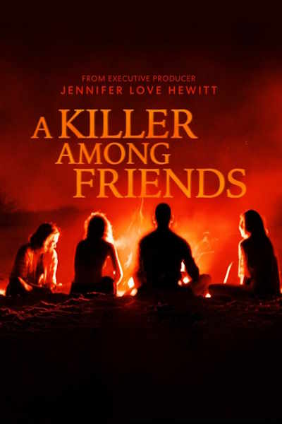 A Killer Among Friends - Season 1