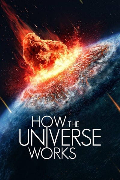 How the Universe Works - Season 11